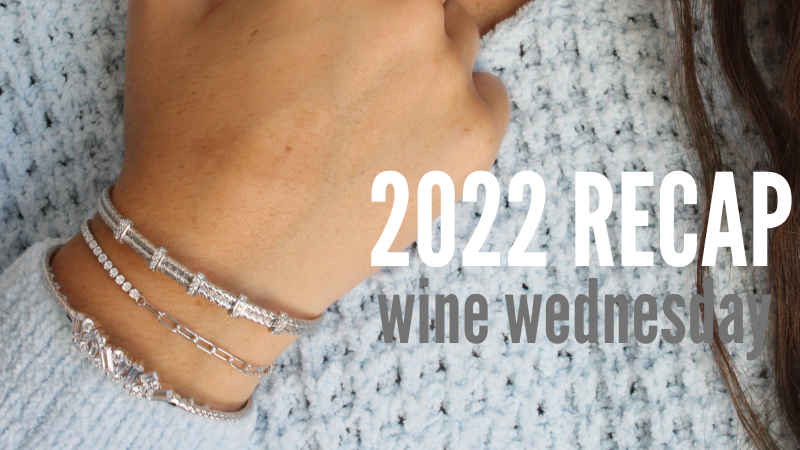 2022 Wine Wednesday Recap